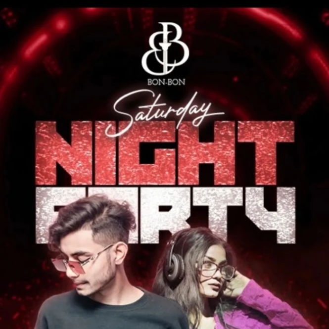 Bon Bon Saturday Night Party
